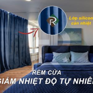 Rèm vải cách nhiệt, cản nắng và ánh sáng tốt lên đến 95%